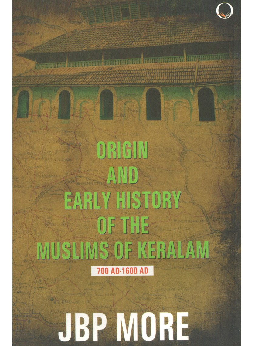 Origin and Early History of the Muslims of Keralam book cover
