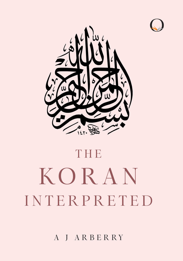 The Koran Interpreted