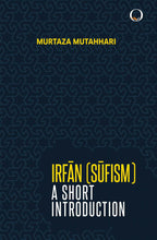 Irfan Sufism: A Short Introduction book cover