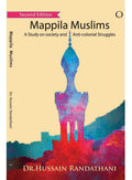 Mappila Muslims: A Study On Society And Anticolonial Studies book cover