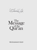 The Message of the Qur’an -Translated and Explained (PB) book cover