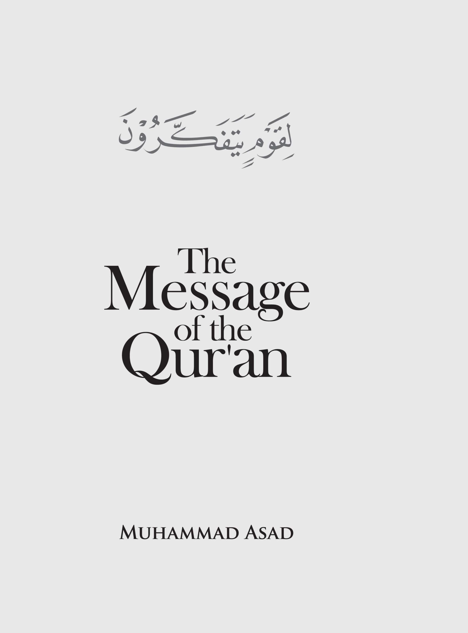 The Message of the Qur’an -Translated and Explained (HB) book cover